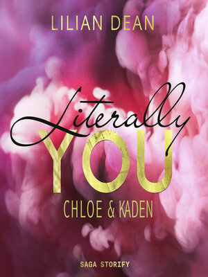 cover image of Literally You--Chloe & Kaden